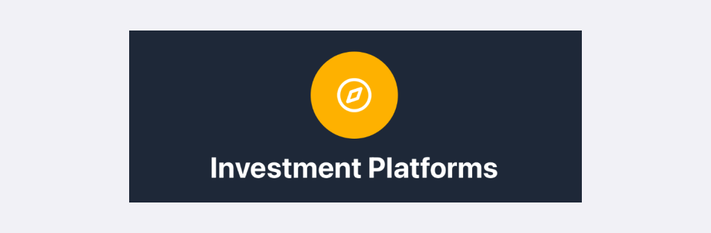 Investment Platforms